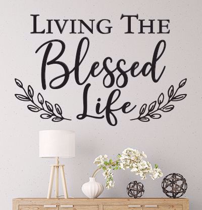 Wall Art Decal -Blessed Life